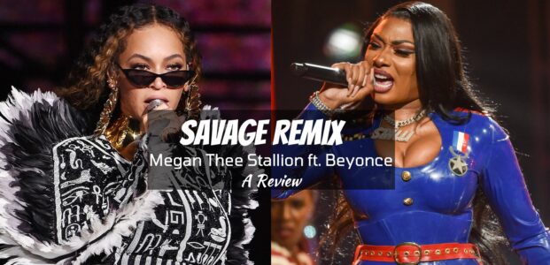 Savage Remix: Megan Thee Stallion ft. Beyonce