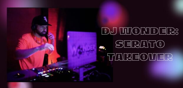 DJ Wonder: Serato Takeover