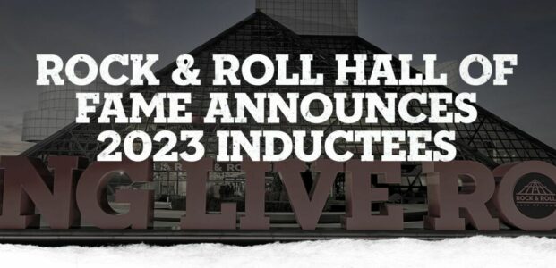 2023 Rock & Roll Hall of Fame Inductees